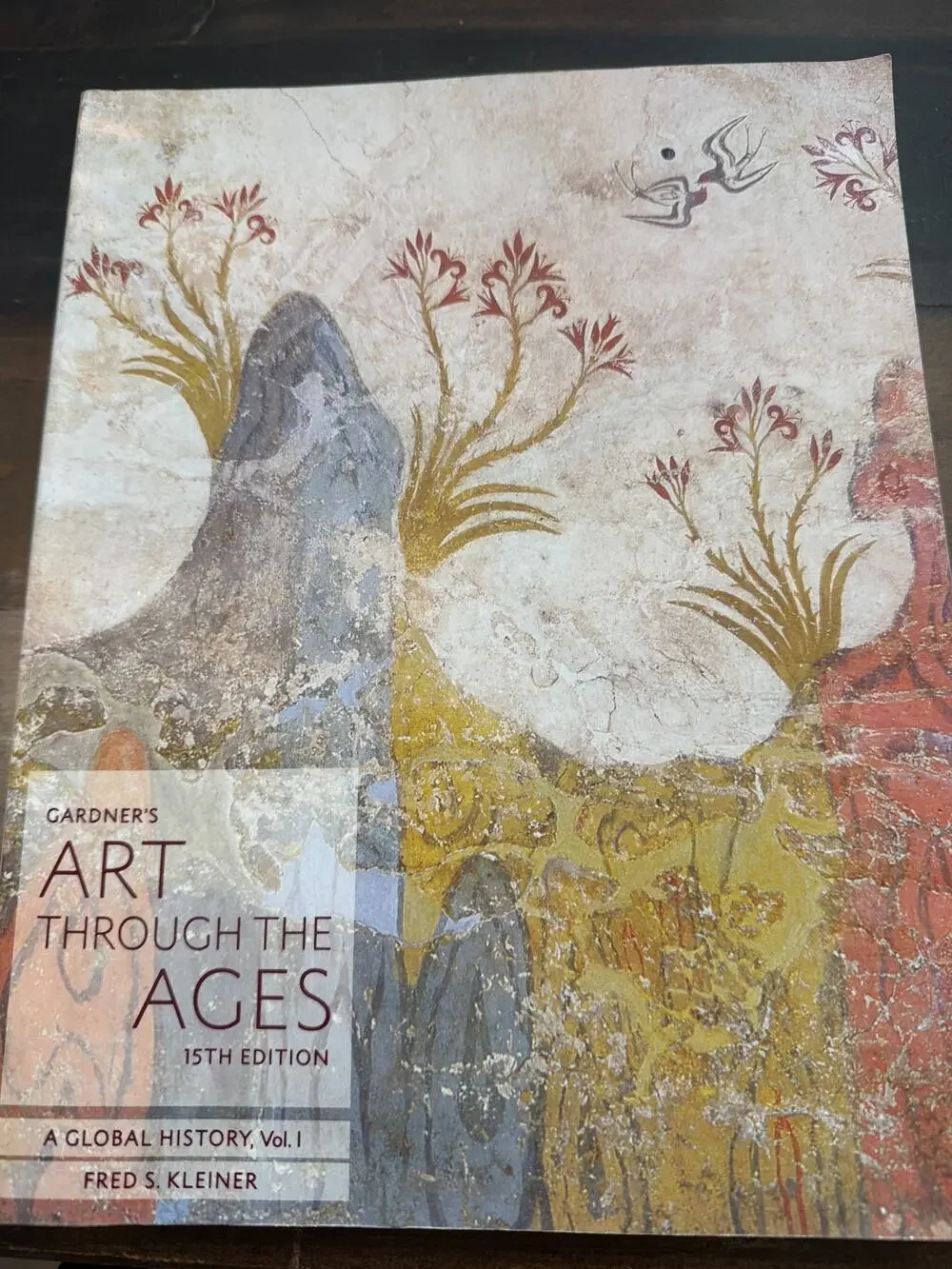Gardner&Apos Art Through the Ages Gardner's Art Through the Ages Vol. 1